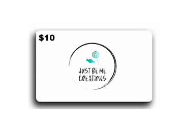 Just Be Me Creations Gift Card